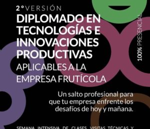 DIPLOMADOS | Diplomado en Tecnologías e Innovaciones Productivas en la empresa frutícola