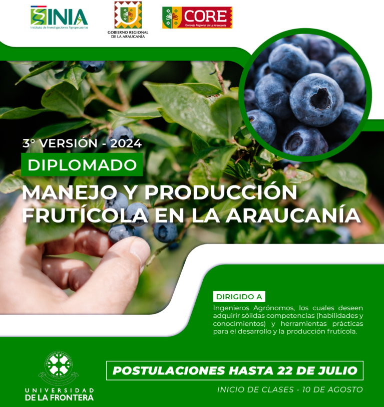 Diplomado En Manejo Y Producción Frutícola En La Araucanía: “Transferencia De Conocimientos Teóricos, Prácticos Y Tecnológicos Para Promover La Diversificación Frutícola”